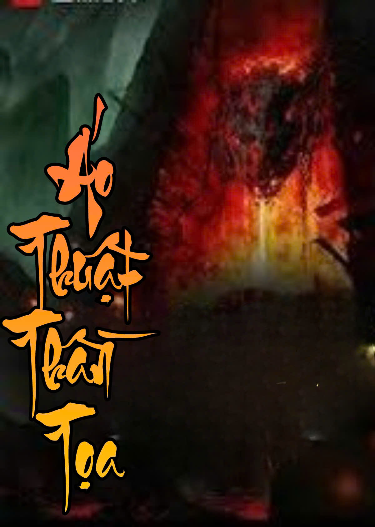 Áo Thuật Thần Tọa ( Dịch Full )